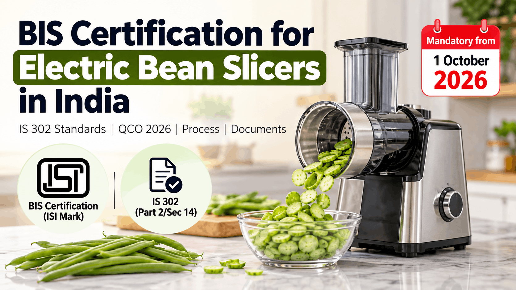 bis certification for electric bean slicers in india.png